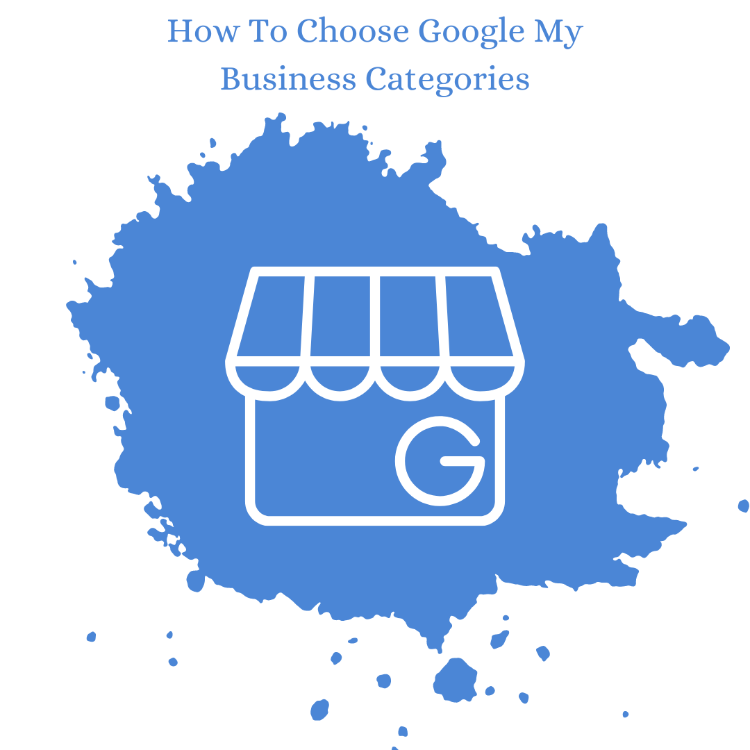 How To Choose Google My Business Categories